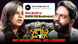 19k Orders in ONE DAY? Haunted Office? The Campus Sutra Story | Women in Business Podcast | TFD