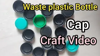 Waste plastic Bottle  cap craft video / plastic Bottle cap  reuse / best out of waste /craft Video 