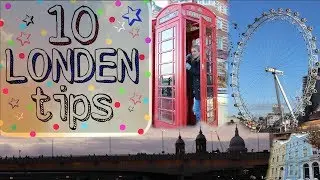 10 Tips voor Londen!