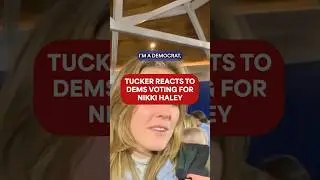 Tucker Carlson Reacts to Democrats Voting for Nikki Haley