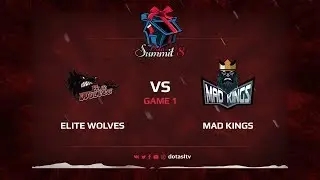 Elite Wolves против Mad Kings, Первая карта, Квалификация на Dota Summit 8