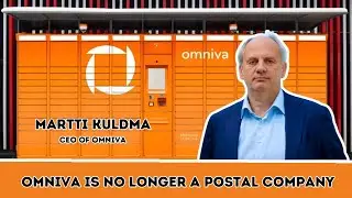 Omniva CEO Martti Kuldma: Omniva is no longer a postal company - Omniva is an IT company.