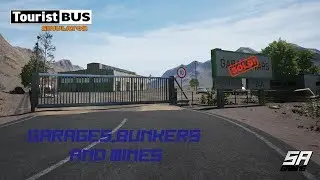 Garages, Bunkers and Mines - Tourist Bus Simulator EP20