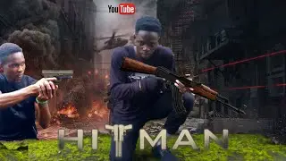 HITMAN : African short action movie (Nigeria 🇳🇬)