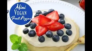 Vegan Mini Fruit Pizzas