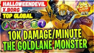 10K Damage/Minute Gold Lane Monster Bumblebee [ Top Global X.Borg ] HalloweenDevil - Mobile Legends