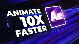 Animate 10X faster with these Secret After Effects Techniques