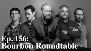 ESPN's Whiskey Neat Ep 156 The Nightmares of Sourcing Whiskey