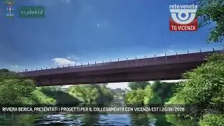 RIVIERA BERICA, PRESENTATI I PROGETTI PER IL COLLEGAMENTO CON VICENZA EST | 20/01/2026