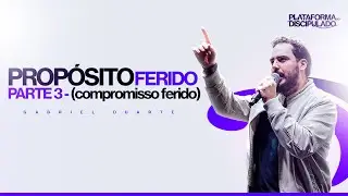 PROPÓSITO FERIDO PARTE 3 - COMPROMISSO FERIDO
