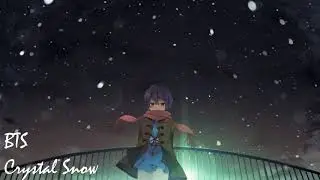 Nightcore - Crystal Snow (Japanese ver.) _ BTS (防弾少年団)