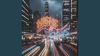 Highs N Lows