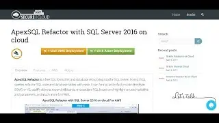 Ready SQL Tool ApexSQL Refactor on Windows 2016 Deploy on Azure , AWS and Google Cloud Platform.