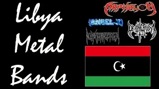 Libya Metal Bands I Metal from Africa Part 17