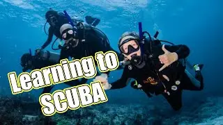 Learning to Scuba!