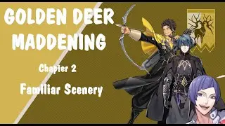 Fire Emblem Three Houses : Familiar Scenery 【MADDENING CLASSIC】