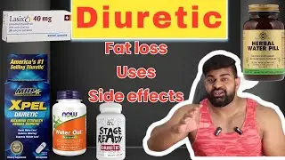 How to use diuretics during fat loss & before competition water depletion full explained by kaif ch