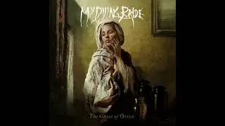 My Dying Bride &mdash; The Ghost Of Orion  (2020) (Full Album)