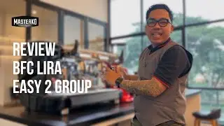 TUTORIAL KALIBRASI MESIN KOPI BFC LIRA 2G & GRINDER FIORENZATO F64 EVO -  Hasil Ekstraksi Konsisten!