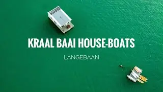 HIDDEN GEMS OF THE WESTERN CAPE | Langebaan | House-boats