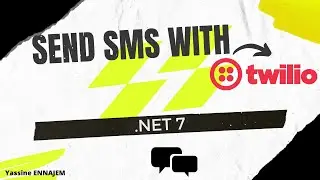 1.Send SMS in .NET 7 (ASP.NET Web API) With Twilio  - Introduction & Create Account [DARIJA-ARABIC]