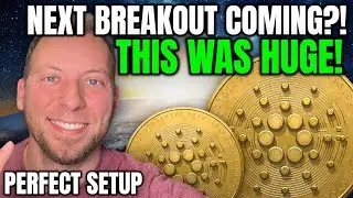 CARDANO ADA - NEXT BREAKOUT COMING?!! EVERYTHING IS SET PERFECT!