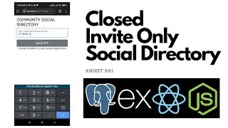 How I created a Full Stack invite only social directory web app || Aniket Rai