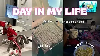 Day In My Life: Elfie visits + Birthday Freebies + Family Movie Night | Callme.Fran