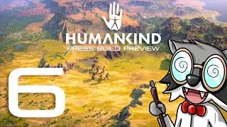 Pinstar Plays Humankind (Press Build Preview) 6: Merge and Exploit