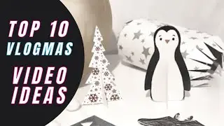 My Top 10 Vlogmas Videos from 2020 - Creator Inspiration for Vlogmas 2021!
