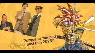 Porque Chrono Trigger fue y es tan bueno?