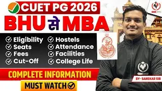 BHU MBA COMPLETE INFORMATION ⚠️ | Honest Placement Report (No Hype) 📈