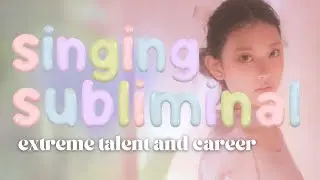 singing your praises !! ✨🌸 perfect, angelic, powerful singing + career subliminal