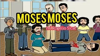 MOSES MOSES || FILIPINO 10 || Q2