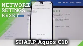 How to Restore Network Settings in SHARP C10 - Restore Default Network Settings