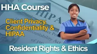 HHA Practice Test 2026 Home Health Aide - Full Course HIPAA Privacy Confidentiality