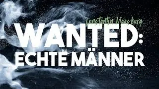 Wanted Echte M&auml;nner - Constantin Maasburg