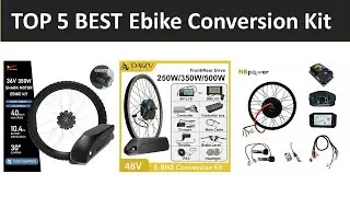 TOP 5 BEST Ebike Conversion Kit 2026