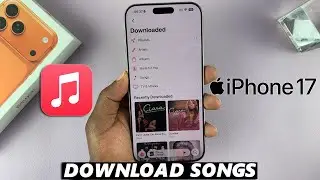 Как загрузить песни Apple Music на iPhone 17/17 Pro