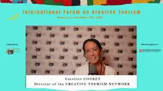 Caroline COURET, Director of the Creative Tourism Network -   IFCT25