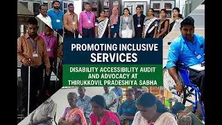 Promoting Inclusivity: Disability Accessibility Audit and Advocacy at Thirukkovil Pradeshiya Sabha