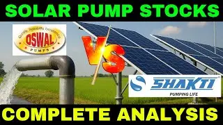 Shakti Pumps vs Oswal Pumps Share Latest News! Who is Performing Well