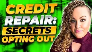 Credit Repair Secrets Ep 26 | Opting Out Consumer Reports 3rd Party Data | Best Credit Tips 2025