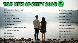 TOP TRENDING SPOTIFY INDONESIA 2025 IDGITAF SEDIA AKU SEBELUM HUJAN LAGUTERBARU