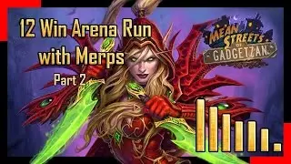 12 Win Golden Arena Run with Merps; Part 2