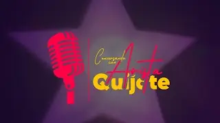 Víctor Ramírez|  Rubí Ramírez | CONVERSANDO CON ARISTA QUIJOTE|  Lunes 16:00 hrs.