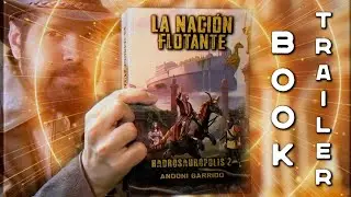 HADROSAUR&Oacute;POLIS 2: La Naci&oacute;n Flotante (BOOK-TRAILER)