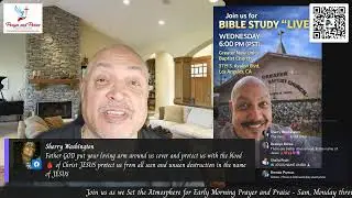 Moring Time of Prayer - 5am to 5:30am (PST)