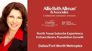 North Texas Suburbs Experience Extraordinary Population Growth