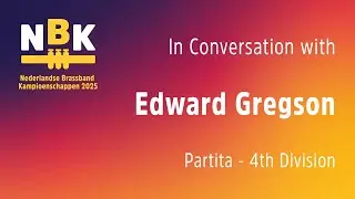 NBK 2025 | Partita - In Conversation with Edward Gregson